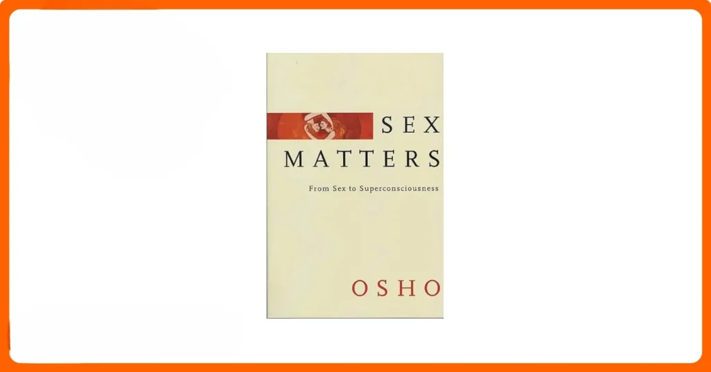 sex matters by osho